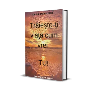 ebook traieste-ti viata cum vrei tu