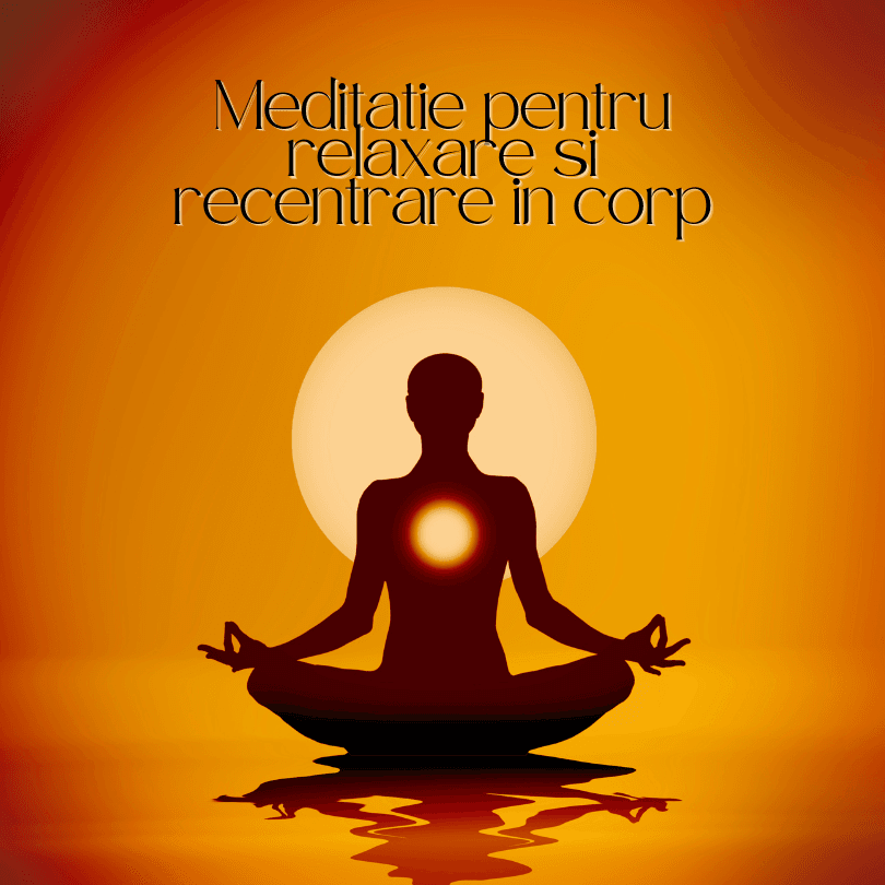 Meditatie ghidata pentru relaxare